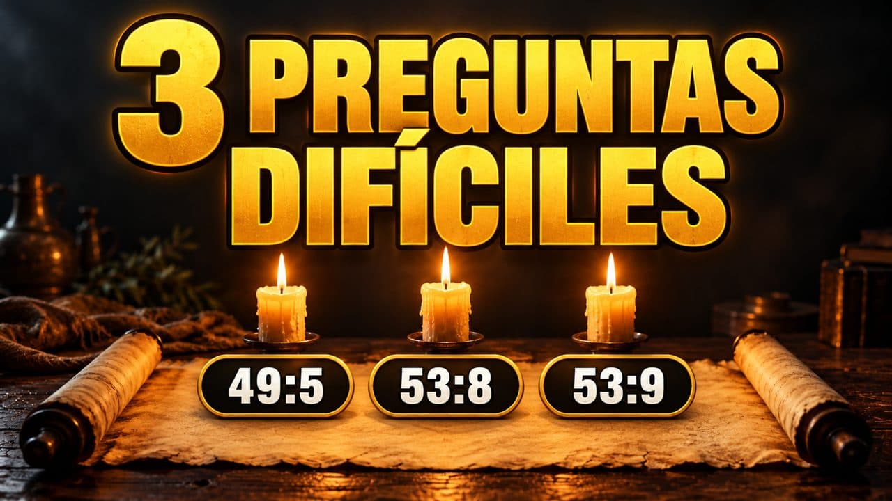 Pergamino con tres velas y el texto «3 preguntas difíciles», con tres etiquetas: 49:5, 53:8 y 53:9.
